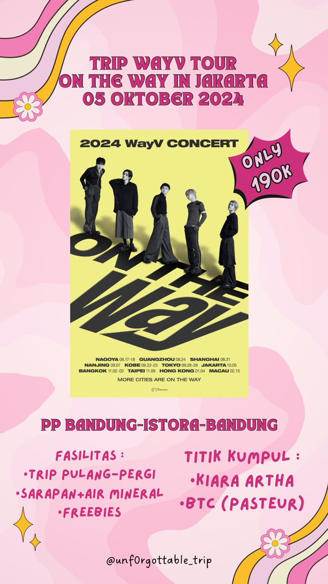 y0ur_fullsun's tweet photo. ✨Open Trip WayV ON THE WAY JAKARTA

🗓 Sabtu, 5 Oktober 2024
📍 Istora Senayan

📍Meeting Point: Kiara Artha, BTC
🎟 PP Rp190.000

Fasilitas:
• Trip PP Bandung-Istora-Bandung
• Sarapan+Air Mineral
• Freebies

#wts #WayV_On_The_Way #opentripbandung https://t.co/6xjiaGAq23
