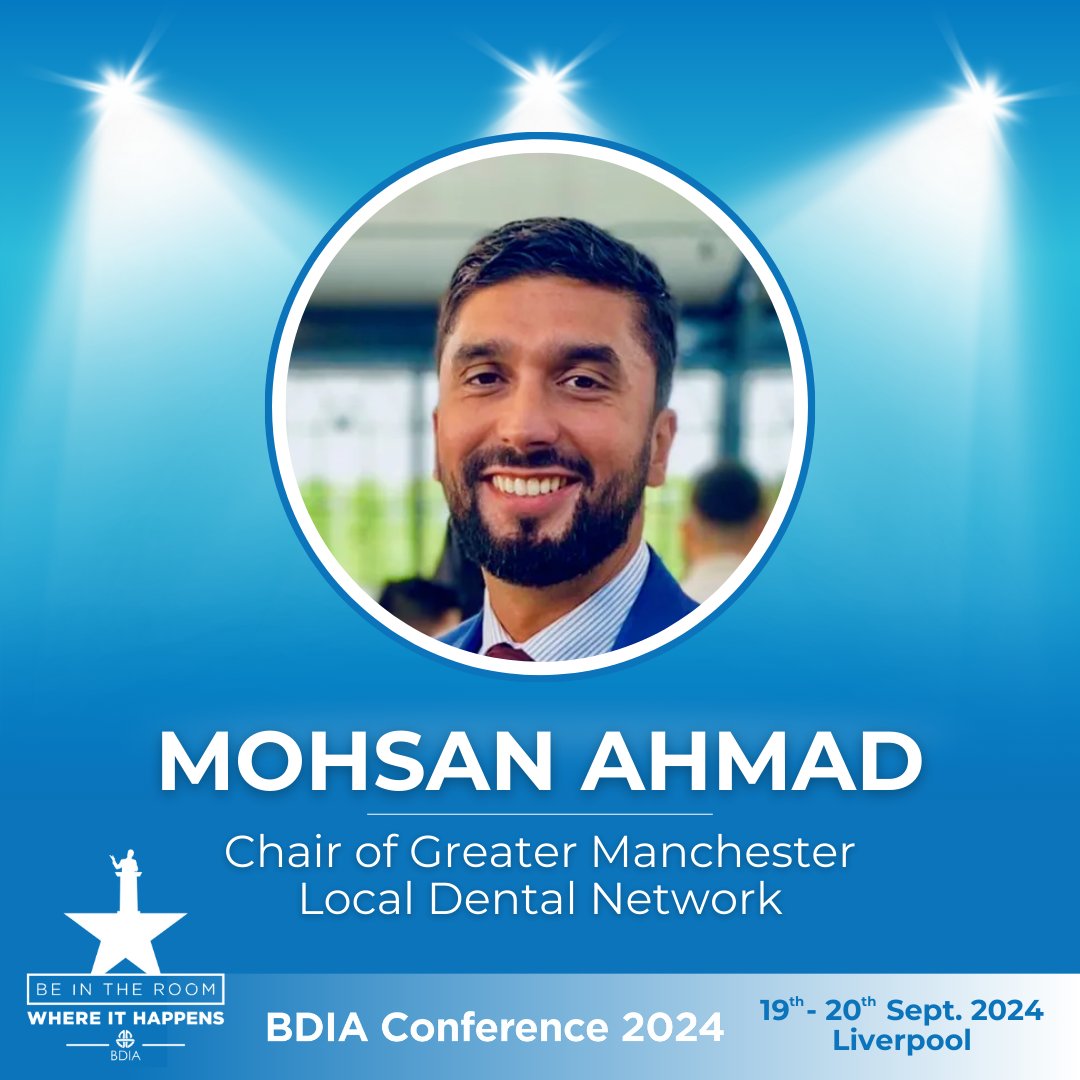 BDIA (@_bdia_) on Twitter photo We are proud to announce that <a href="/MohsanAhmad7/">Mohsan Ahmad</a>, Chair of Greater Manchester Local Dental Network, will be speaking at the BDIA Late Summer Conference and Annual General Meeting. 🙌
Are you joining us #InTheRoomWhereItHappens?
➡️bdia.org.uk/events/bdia-ag…
#BDIA #FeaturedSpeaker #AGM We are proud to announce that <a href="/MohsanAhmad7/">Mohsan Ahmad</a>, Chair of Greater Manchester Local Dental Network, will be speaking at the BDIA Late Summer Conference and Annual General Meeting. 🙌
Are you joining us #InTheRoomWhereItHappens?
➡️bdia.org.uk/events/bdia-ag…
#BDIA #FeaturedSpeaker #AGM