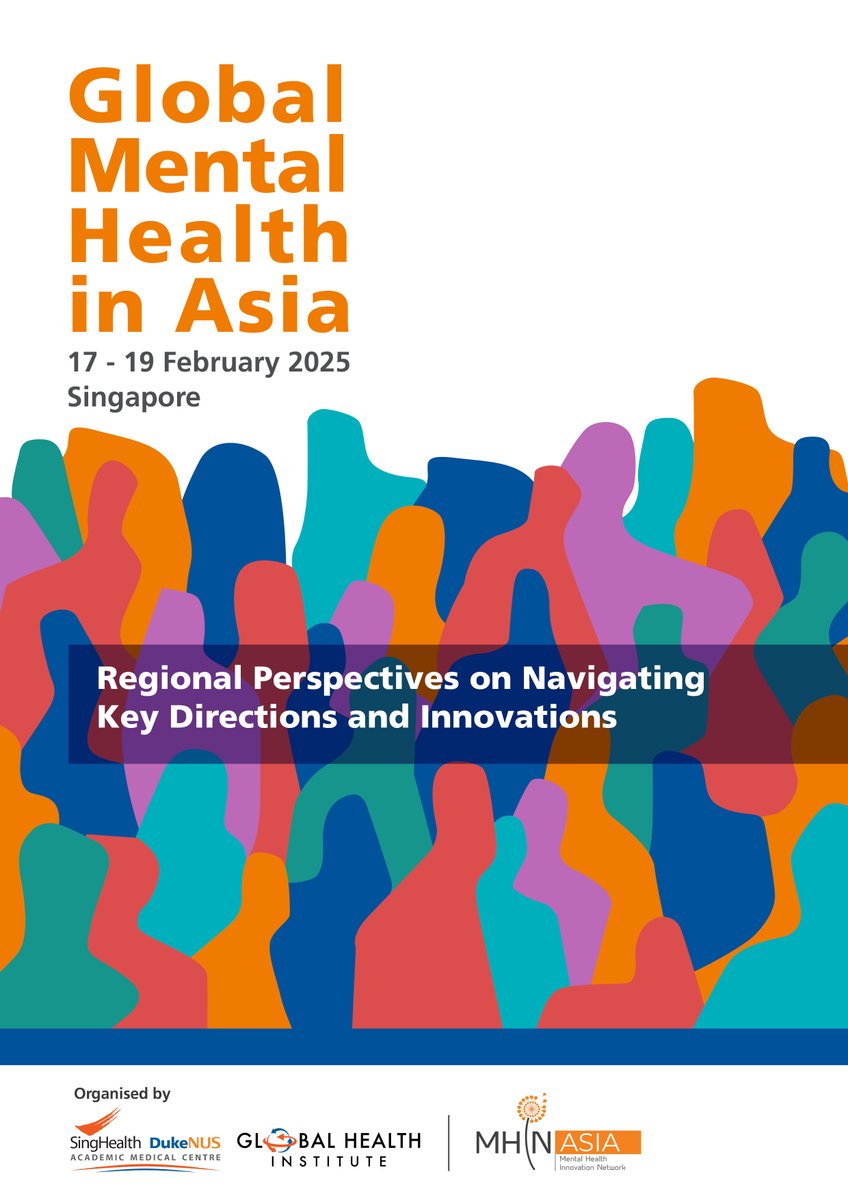 🗓️Save the date: Feb 17-19 2025

The first Global Mental Health in Asia 2025 (GMH Asia 2025) symposium to address pressing issues and explore innovative solutions will be held in Singapore!

Access the brochure here: tinyurl.com/GMHAsia2025

#GMHAsia2025 #MentalHealth