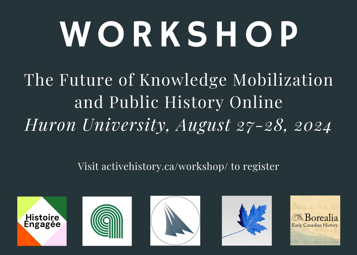 We are partnering with @HistoireEngagee, <a href="/NiCHE_Canada/">NiCHE</a>, <a href="/Acadiensis/">Acadiensis</a>, and <a href="/earlycanada/">Borealia</a> to host a workshop on The Future of Knowledge Mobilization and Public History Online. Registration is open! activehistory.ca/workshop/. We hope to see you in London.