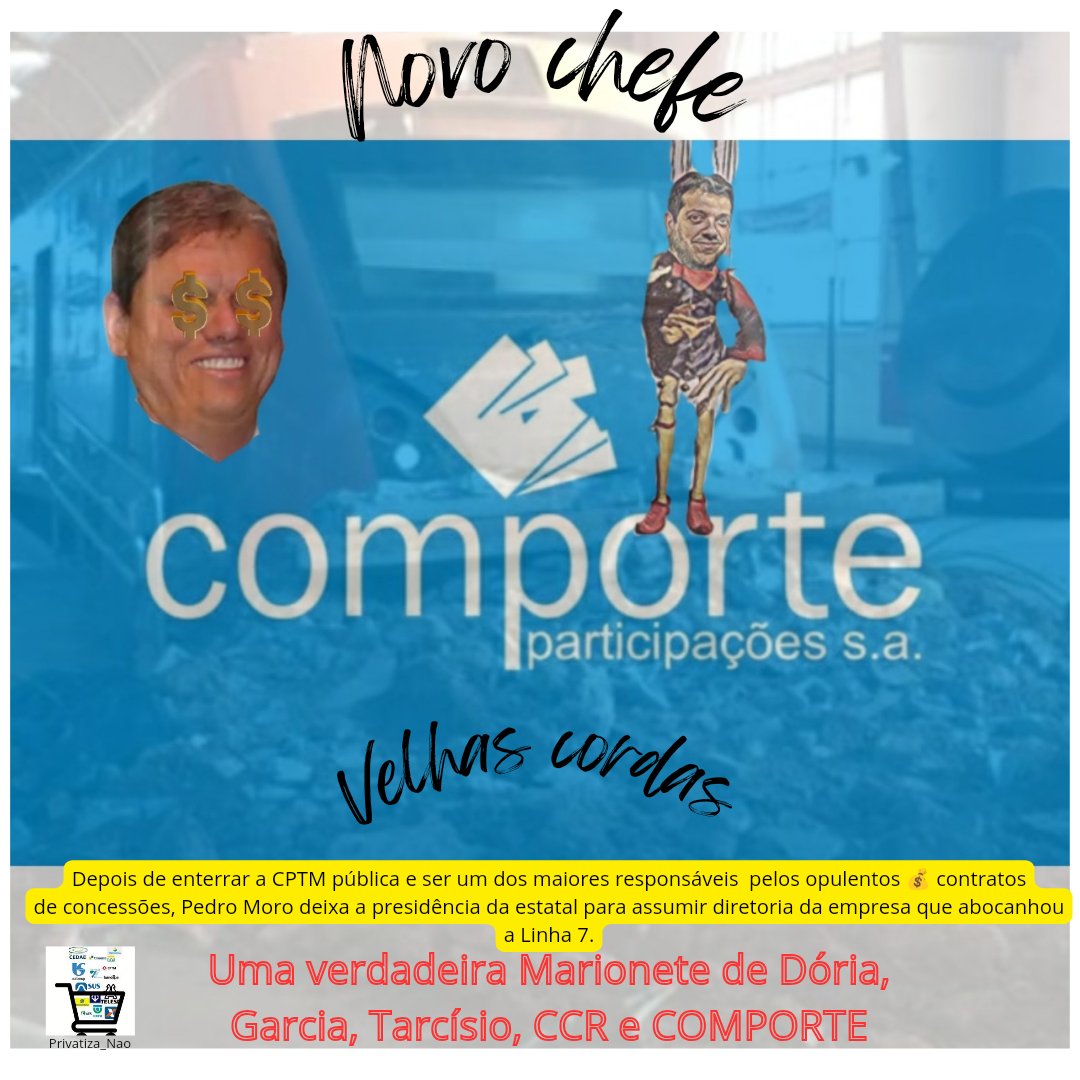 Privatiza_nao's tweet photo. "NOVO CHEFE, VELHAS CORDAS"
Após fazer o serviço de coveiro e enterrar a #CPTM pública, Pedro Moro, "a Marionete" vai assumir cargo na empresa que abocanhou a L7 #Comporte. 
Sem suspeição?
Sem conflito de interesses? https://t.co/mFr4qdD2eT