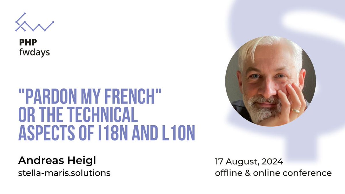 fwdays's tweet image. Meet the next speaker and talk of the #PHP fwdays’24 conference 🥰
Speaker: Andreas Heigl
🎙 Talk: "Pardon my French" or The technical aspects of i18n and l10n
Join 👉 bit.ly/4dwzXuk