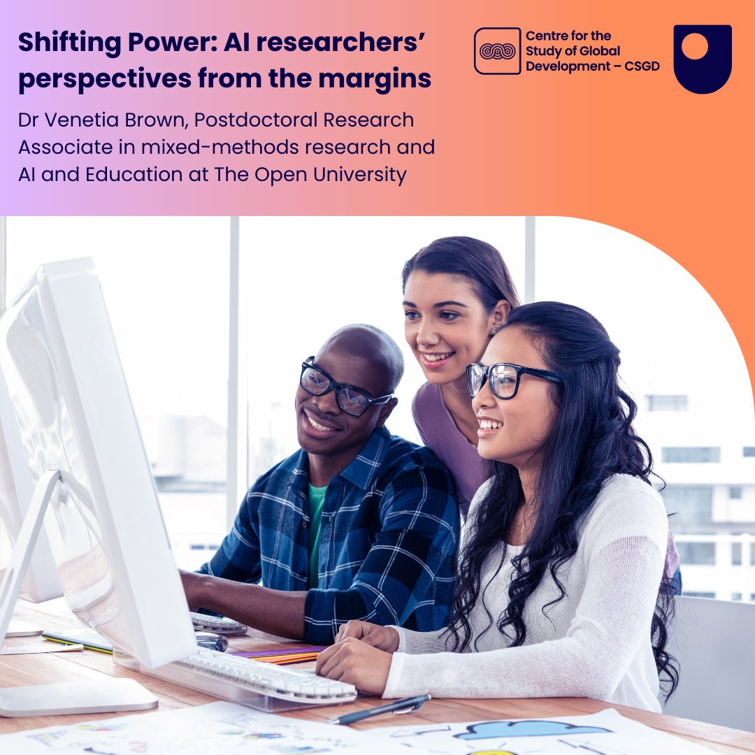 OU_CSGD's tweet photo. Shifting Power: Artificial Intelligence researchers’ perspectives from the margins

Join us for an online discussion on the perspectives of #AI researchers working in low- to middle-income countries with @VenetiaW10. 

🗓️ Thu 26 Sep, 1 - 2pm

Register: https://t.co/GorrL4LJgH https://t.co/BqHDMKKyXY