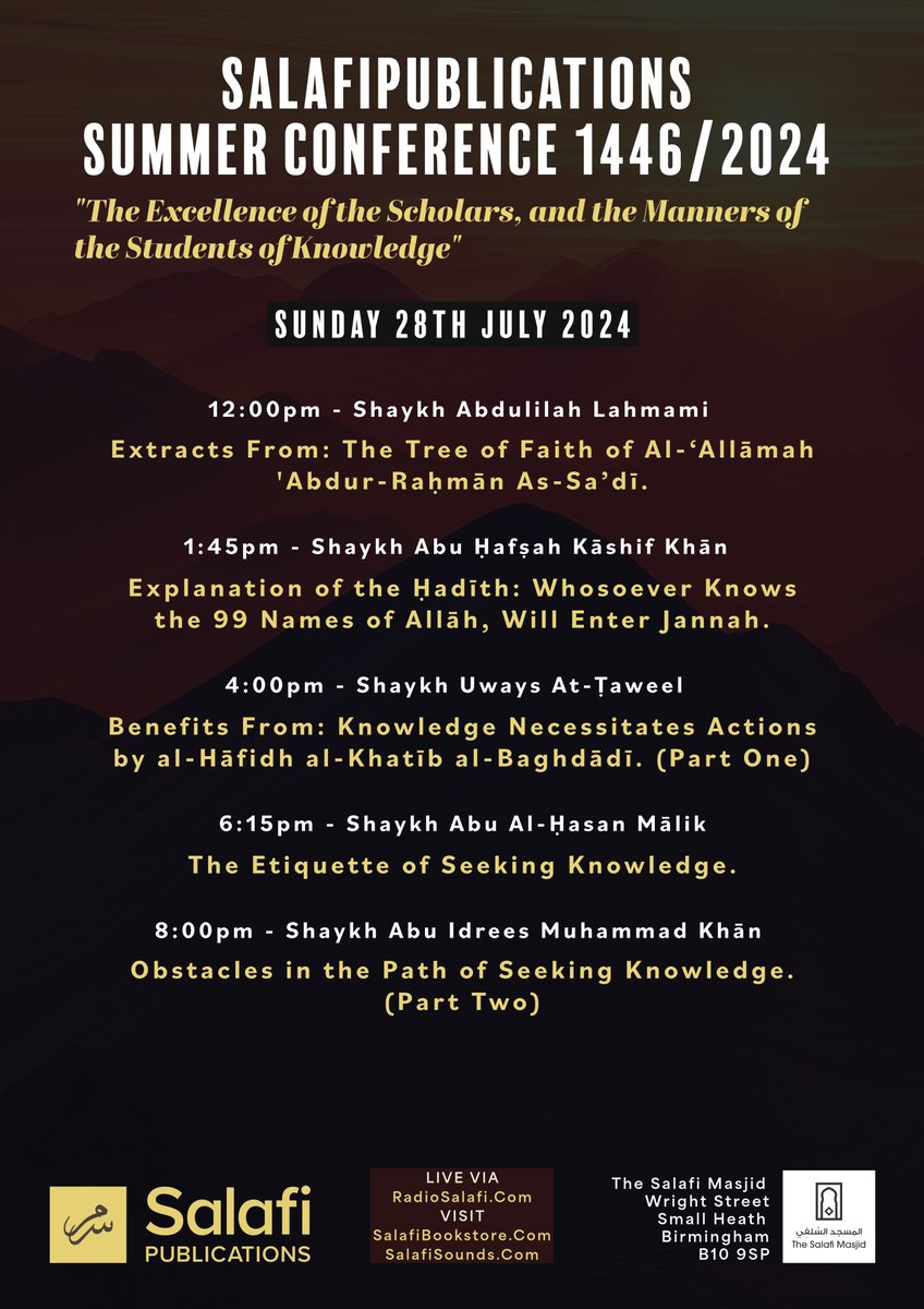SalafiPubs's tweet photo. ⌛️ GET READY ➡️ STARTING THIS FRIDAY!!!

📝 Three-day schedule packed with highly beneficial topics! 

📚 @SalafiBookstore will be open throughout the conference [10am - 10pm].

🧁🍲🥤 We will have a huge selection of food, drinks and cakes available [all proceeds to da'wah].

♦️We look forward to hosting all our guests from around the UK and beyond, WELCOME!