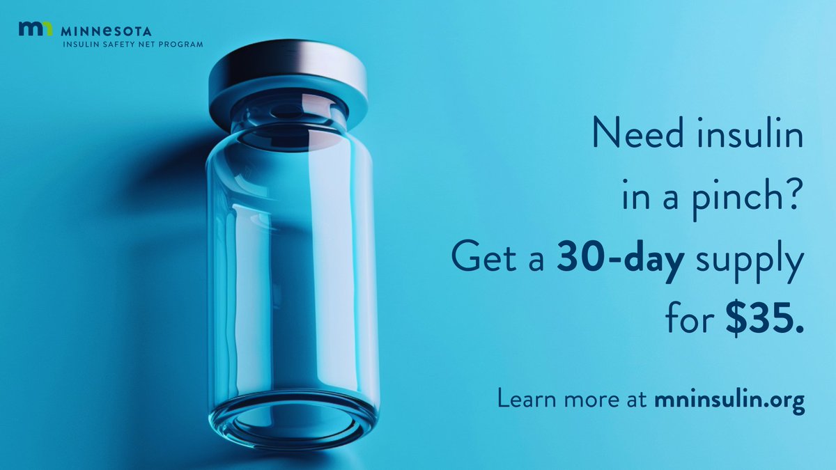 Minnesotans in urgent need of insulin can receive a 30-day supply of insulin immediately at their pharmacy for no more than $35. Learn more at mninsulin.org