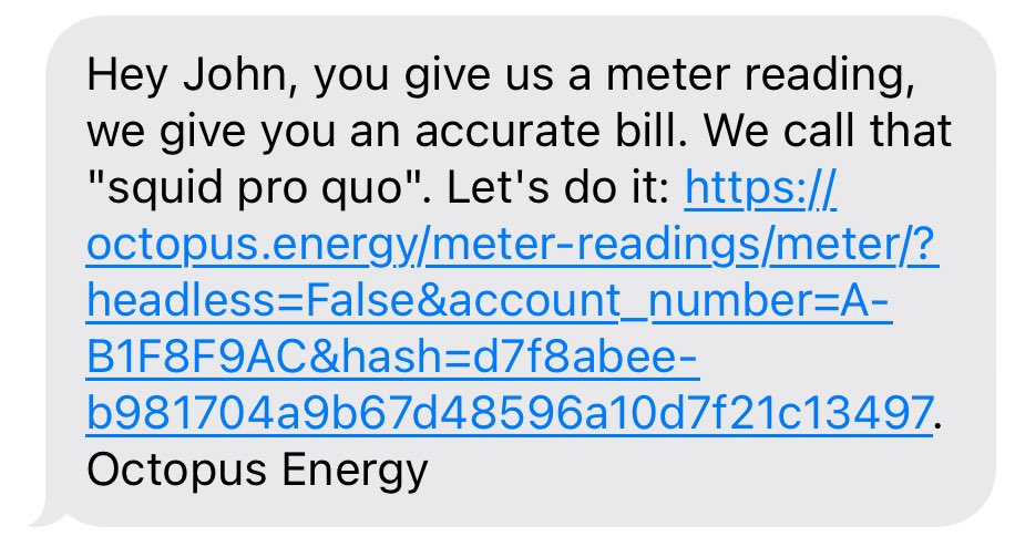 frjohnwhenry's tweet image. Or, @OctopusEnergy , as it’s 2024, how about you give me a smart meter and stop giving me text message orders, and I give you customer loyalty? Squid pro quo. Let’s do it!
