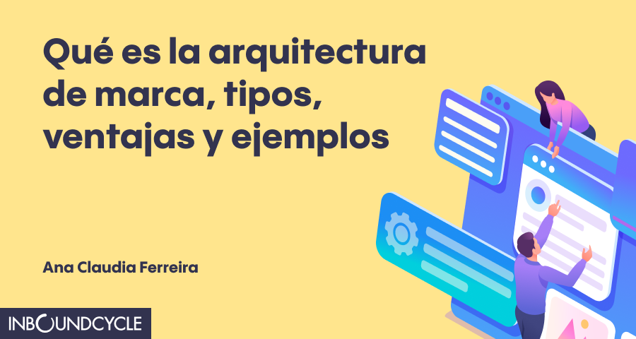 ᐅ Arquitectura de marca: qué es, tipo, ventajas y ejemplos dlvr.it/TB147L