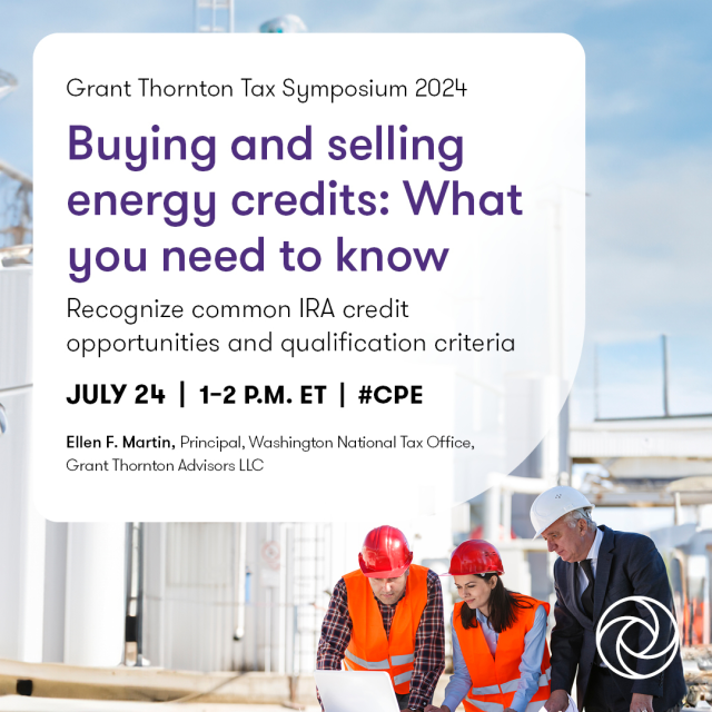 RUSSOCPANYC's tweet photo. Want to understand the transferability of federal #tax credits under the IRA? Sign up for our July 24th #webcast to explore credit opportunities &amp; qualification criteria. Don’t miss other sessions in the @GrantThorntonUS Tax Symposium series. #CPE #webinar https://t.co/fqmZac5WPq https://t.co/tirofocm7C