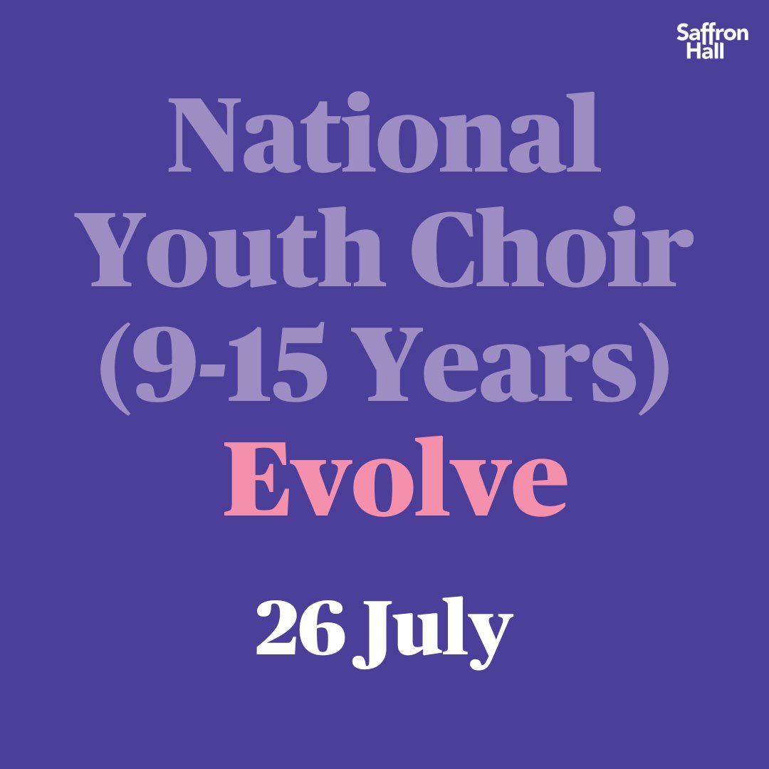 Fri 26 July...

National Youth Choir return to Saffron Hall with Evolve!

Join the UK's finest young singers for an afternoon of music evoking nature in all its forms - plus a free interactive workshop before the performance!

❗Book Now❗Link Below⬇️
ow.ly/hUej50SIVcT