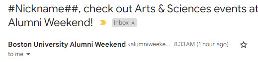 UsefulArts's tweet image. Just call me #nickname#. 😉
Extra points if my nametag for @bualumni weekend is personalized better than my invitation to it. #contntmanagement #EmailMarketing