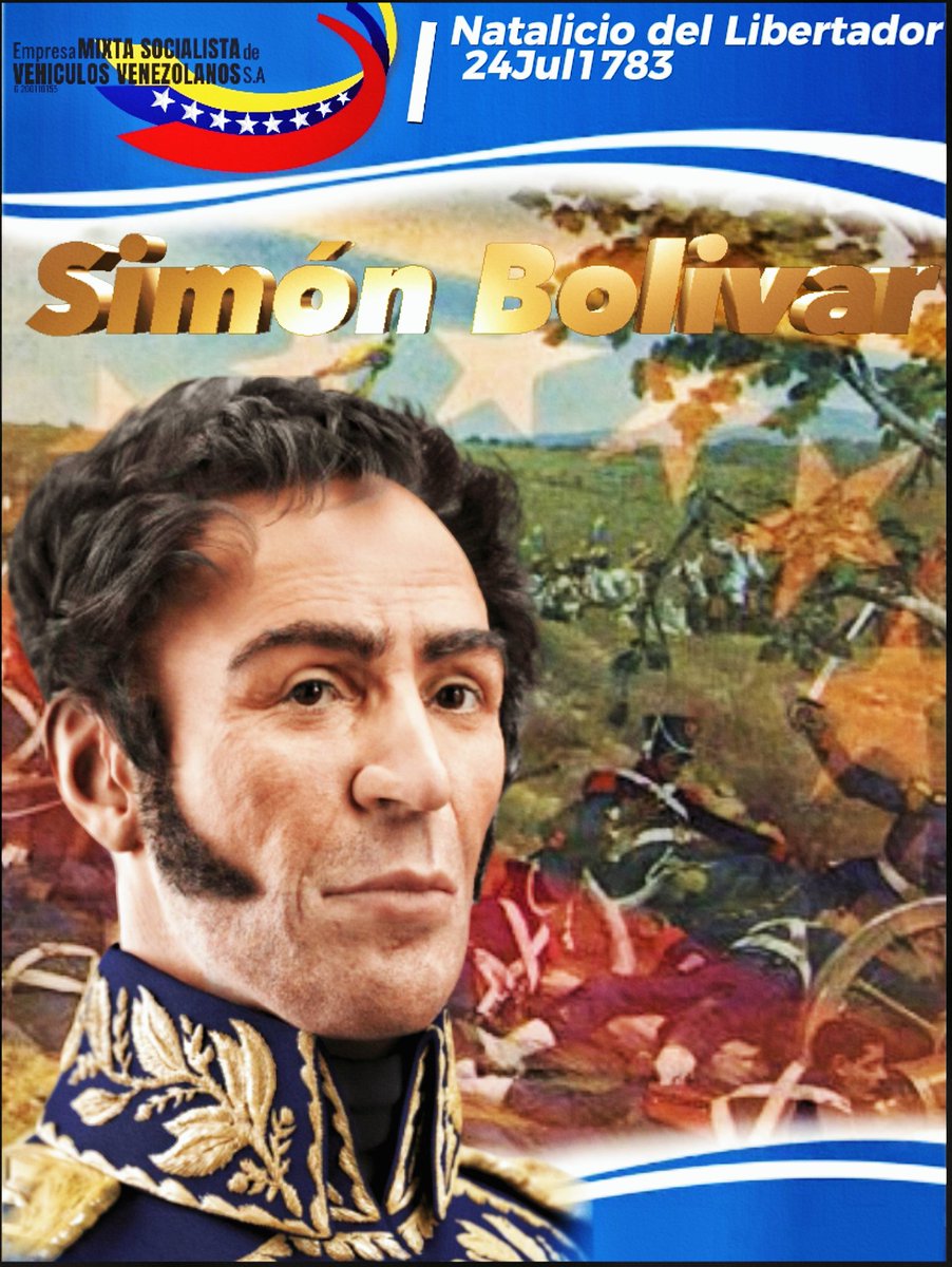 Emsoven_ve's tweet photo. #24Jul 🗓️ Efemérides || 241° Aniversario del Natalicio del Padre de la Patria Grande, El Libertador Simón José Antonio de la Santísima Trinidad Bolivar Palacios Ponte y Blanco, el Libertador de América, Bolívar es uno de los más complejos y hermosos especímenes de la Humanidad. https://t.co/1AioyVQqqG