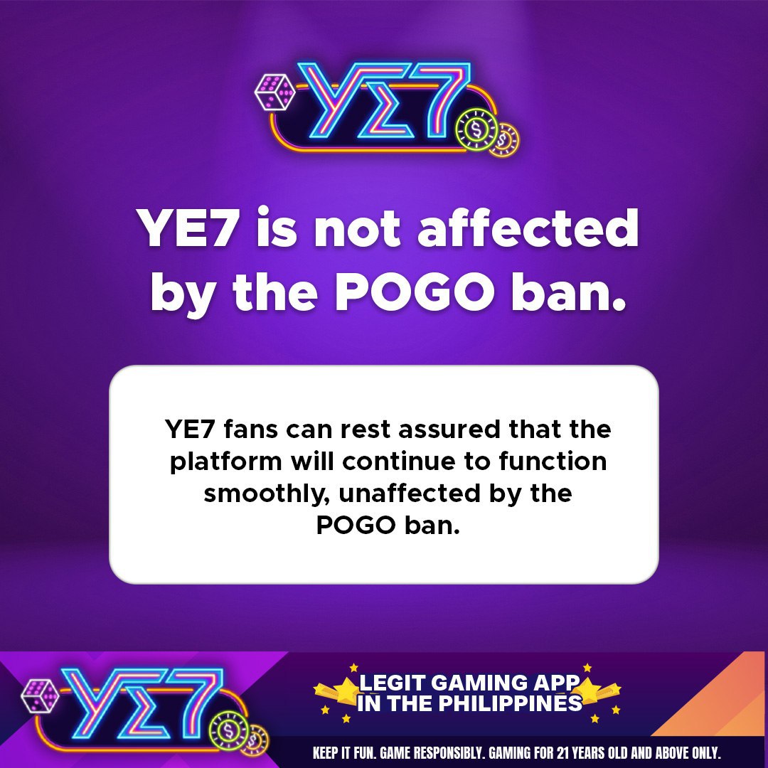 YE7_official's tweet photo. #YE7 remains unaffected by the POGO ban and will continue its smooth operation. 🤩

#legitgaming #safeapp #pogoban #playsafeplaysmart #PlayResponsibly #Pasend https://t.co/ZjbAnb4O7x