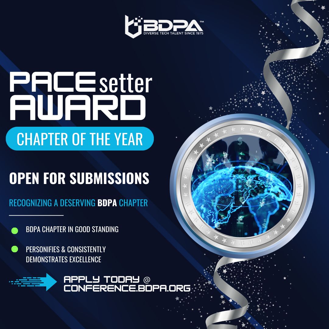 🌟🏆 Calling all BDPA Chapters! 🏆🌟 Submit your application for the BDPA Pacesetter Award, recognizing chapters in good standing that personify and consistently demonstrate excellence. Showcase your hard work and dedication to our community.