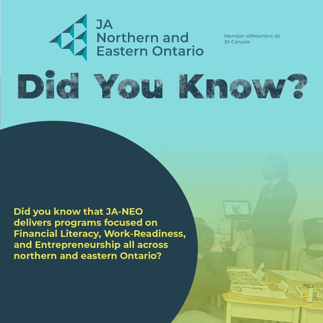ja_neo_'s tweet image. Did you know that JA-NEO delivers programs focused on Financial Literacy, Work-Readiness, and Entrepreneurship all across northern and eastern Ontario? 
#CreatingOpportunites #YouthInAction #VisionToReality #BuildingFuturers #JA #Nonprofit
