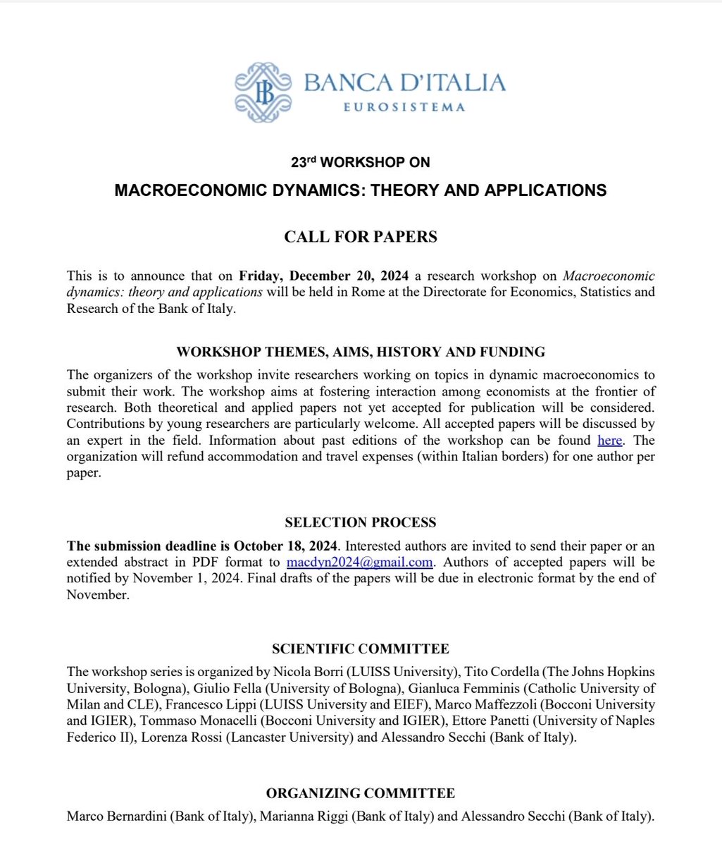 lorenzarossi3's tweet photo. 💥 The Call for papers of the next edition of the #Workshop in #Macroeconomics #Dynamics: #Theory_and_Application is out. 💥

Venue: Bank of Italy, Rome
Date: December 20, 2024
Submission Deadline: October 18, 2024
INFO: macdyn2024@gmail.com https://t.co/WGeqxjssyT