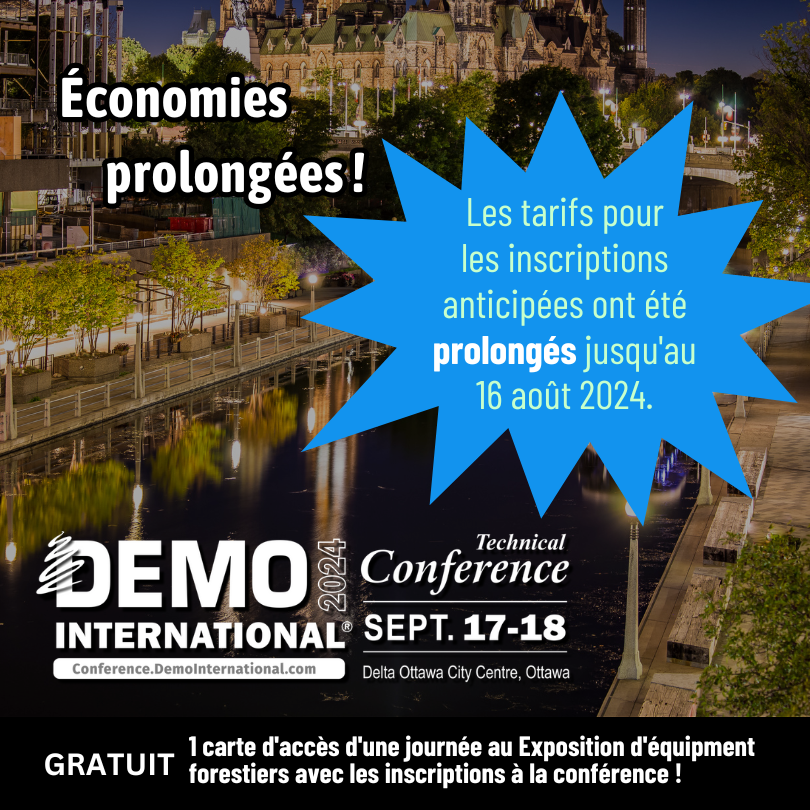 DemoIntl's tweet image. Early Bird rates have been extend to August 16, 2024. Register now and save! conference.demointernational.com Les tarifs pour les inscriptions anticipées ont été prolongés jusqu&apos;au 16 août. Inscrivez-vous maintenant et économisez ! #ForestryInnovation #OttawaConference #ForestManagement