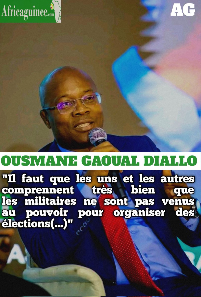 Africaguinee's tweet photo. Ousmane Gaoual Diallo🇬🇳👇
"Il faut que les uns et les autres comprennent que les militaires ne sont pas venus au pouvoir pour organiser des élections, partir et qu’un autre s’installe. Ce n’est pas une question de dire que les militaires partent et que les civils viennent". https://t.co/weqh4oobdD