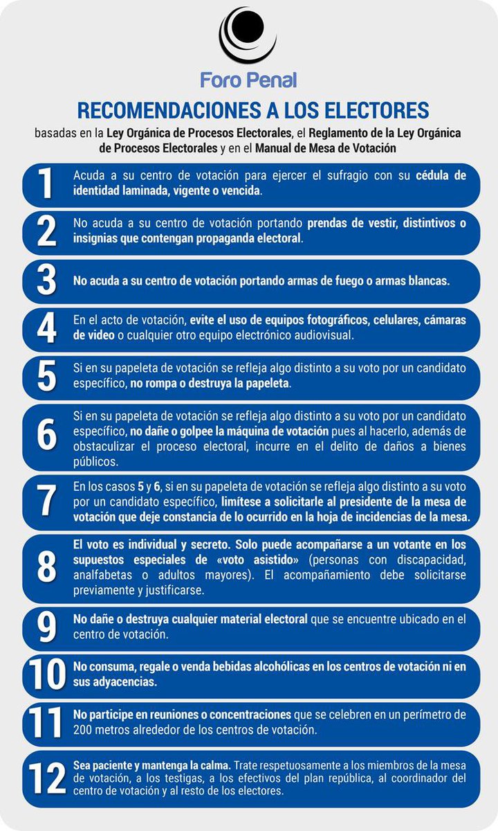Desde el <a href="/ForoPenal/">Foro Penal</a> les hacemos llegar a todos los electores estas recomendaciones, basadas en las normas electorales básicas aplicables al proceso del próximo domingo.