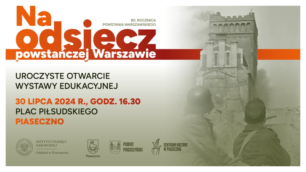 ipn_warszawa's tweet photo. Zapraszamy do Piaseczna na wernisaż wystawy „Na odsiecz powstańczej Warszawie” z okazji 80. rocznicy #PowstanieWarszawskie! 🕊️
📅 30 lipca 2024, godz. 16.30, Plac Piłsudskiego, Piaseczno. Do zobaczenia!
🔎https://t.co/kajEgR9Rn1
#Wystawa #Piaseczno #IpnWa #NaOdsieczWarszawie https://t.co/q6mkj1nMjh
