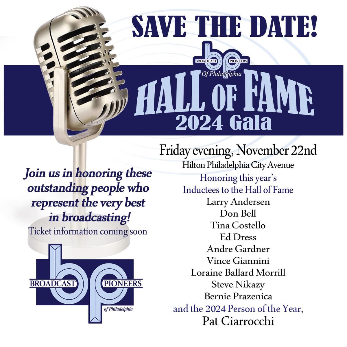Broadcast Pioneers (@bpphilly) on Twitter photo Save The Date!
Broadcast Pioneers 2024 Hall Of Fame Award Dinner.
Friday, November 22 Save The Date!
Broadcast Pioneers 2024 Hall Of Fame Award Dinner.
Friday, November 22