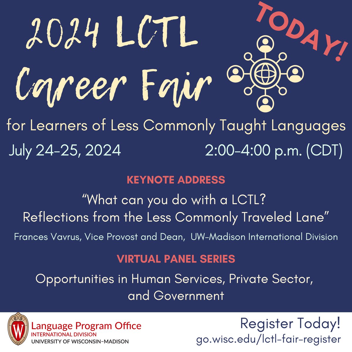 📢TODAY marks the start of the LCTL Career Fair! 📢 This free &amp; virtual event is open to all members of the #LCTL learning community, far and near! Check out the speaker line-up &amp; register today ➡️ go.wisc.edu/lctl-fair-regi…