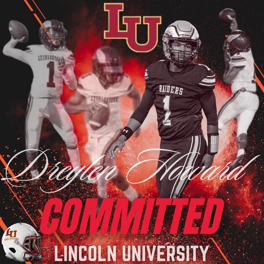 Onetakedrey🥷🏽 (@dreylenhoward) on Twitter photo Blessed to announce my commitment to play football at Lincoln University. Thank you to all of my coaches and especially my parents for helping me get this far. #AGTG
<a href="/oaksfb/">Lincoln University Football</a> <a href="/sando5656/">John Sandoval</a>
<a href="/Coach_C_LHS/">Justin Cunningham</a> <a href="/SMAC_Football/">SMAC Football</a>
<a href="/QBCoachBaucia/">Chris Baucia</a>
<a href="/luke_casey3/">Luke Casey</a> Blessed to announce my commitment to play football at Lincoln University. Thank you to all of my coaches and especially my parents for helping me get this far. #AGTG
<a href="/oaksfb/">Lincoln University Football</a> <a href="/sando5656/">John Sandoval</a>
<a href="/Coach_C_LHS/">Justin Cunningham</a> <a href="/SMAC_Football/">SMAC Football</a>
<a href="/QBCoachBaucia/">Chris Baucia</a>
<a href="/luke_casey3/">Luke Casey</a>