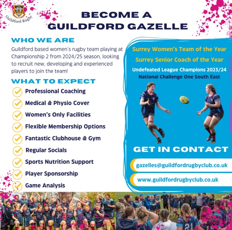 Guildford Gazelles (Senior Women’s Team) are looking for new players for the 2024/25 season.

All playing positions are welcome with a particular focus on recruiting front row and second row forwards