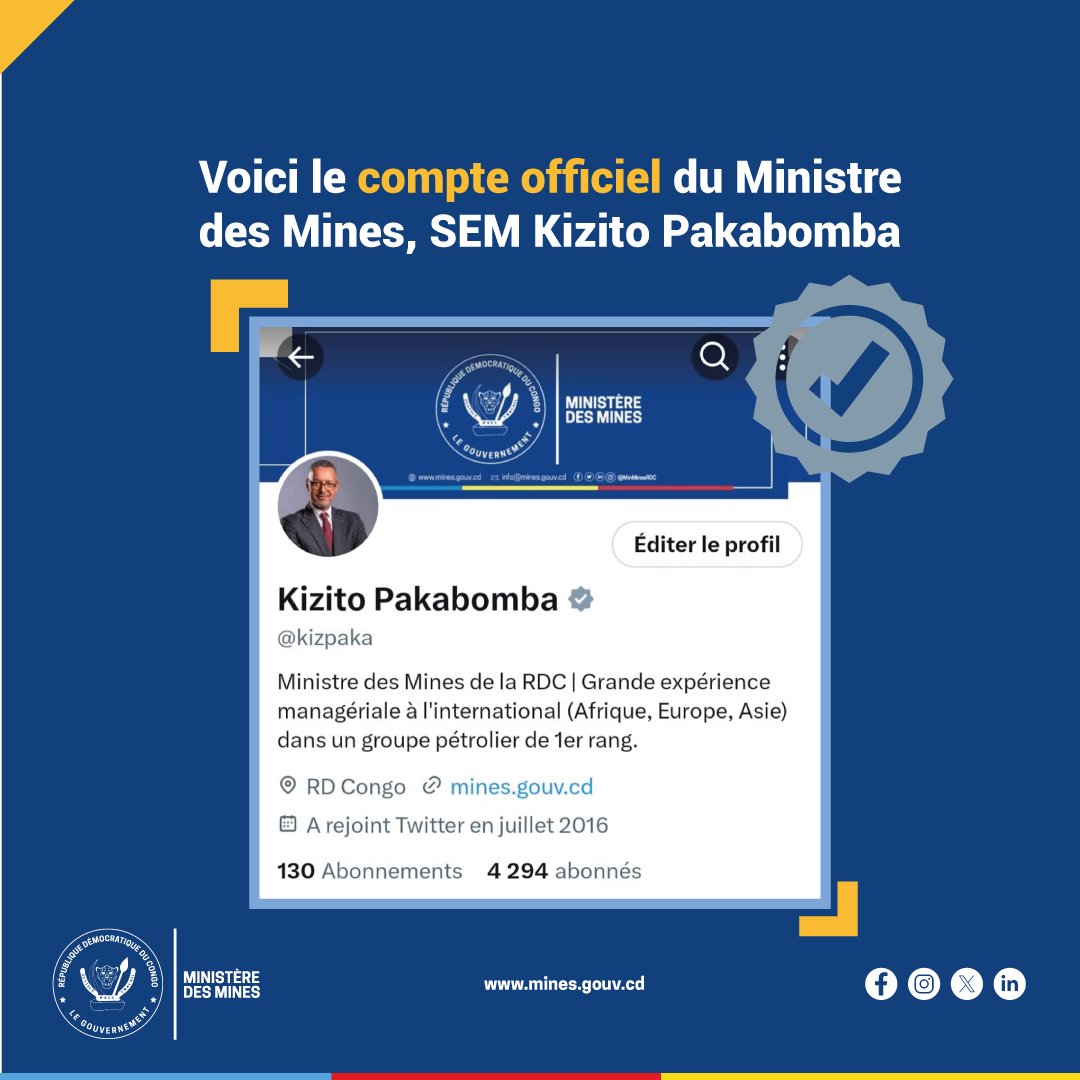 MinMinesRDC's tweet image. #RDC_MINES 
Le compte X du Ministre des Mines, SEM KIZITO PAKABOMBA @Kizpaka est désormais certifié avec le badge gris ✅ ! 

Voici une source authentique et fiable pour toutes les informations officielles.

#CELLCOM
