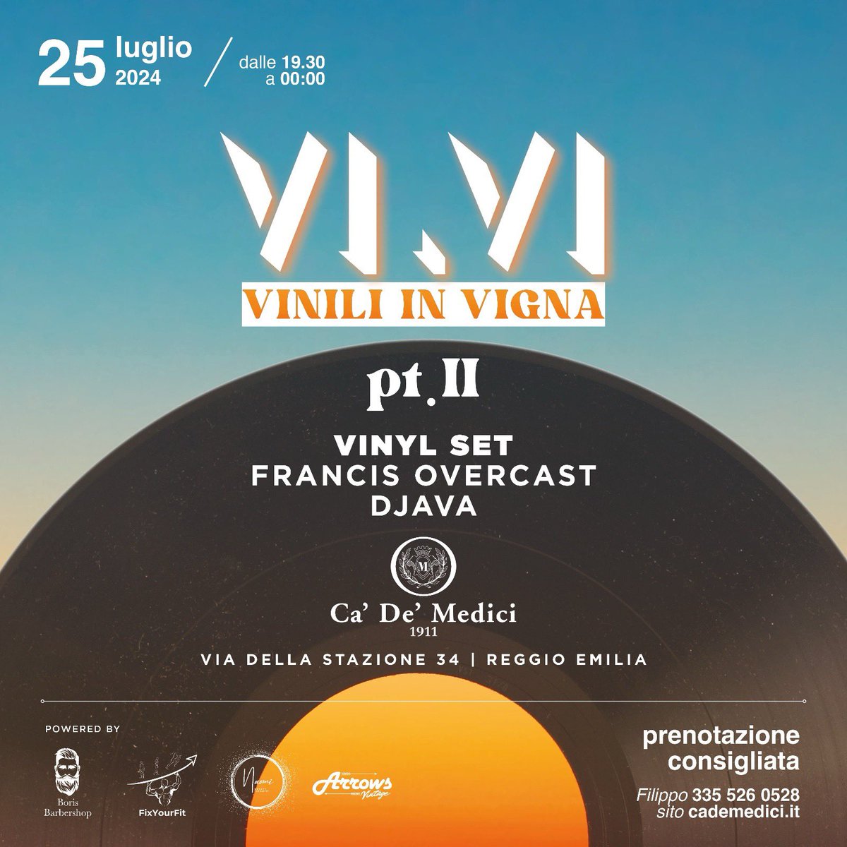 VI.VI
vinili in vigna
pt.II
.
giovedì 25 luglio
dalle 19.30 alle 24.00
.
VINYL SET:
@francisovercast 
<a href="/djava/">David Coates</a>.dj 
.
location:
Ca' De' Medici Lambrusco 
.
powered by:
@naomi_beautytherapist 
Boris Barbershop
FixYourFit
<a href="/arrowsvintage/">Arrows Vintage Watches</a> 
.
RSVP: 3355260528