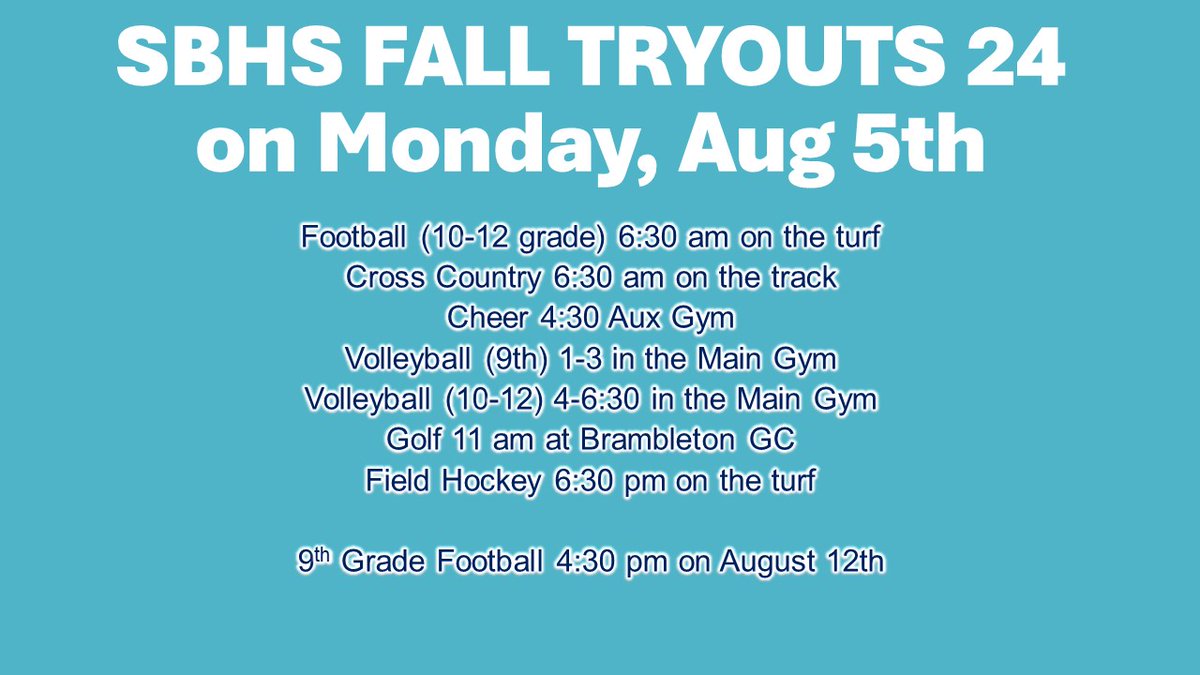 Fall Tryouts - Remember to turn in your physical and register online (sbhs-ar.rschooltoday.com) by Friday, August 1st.