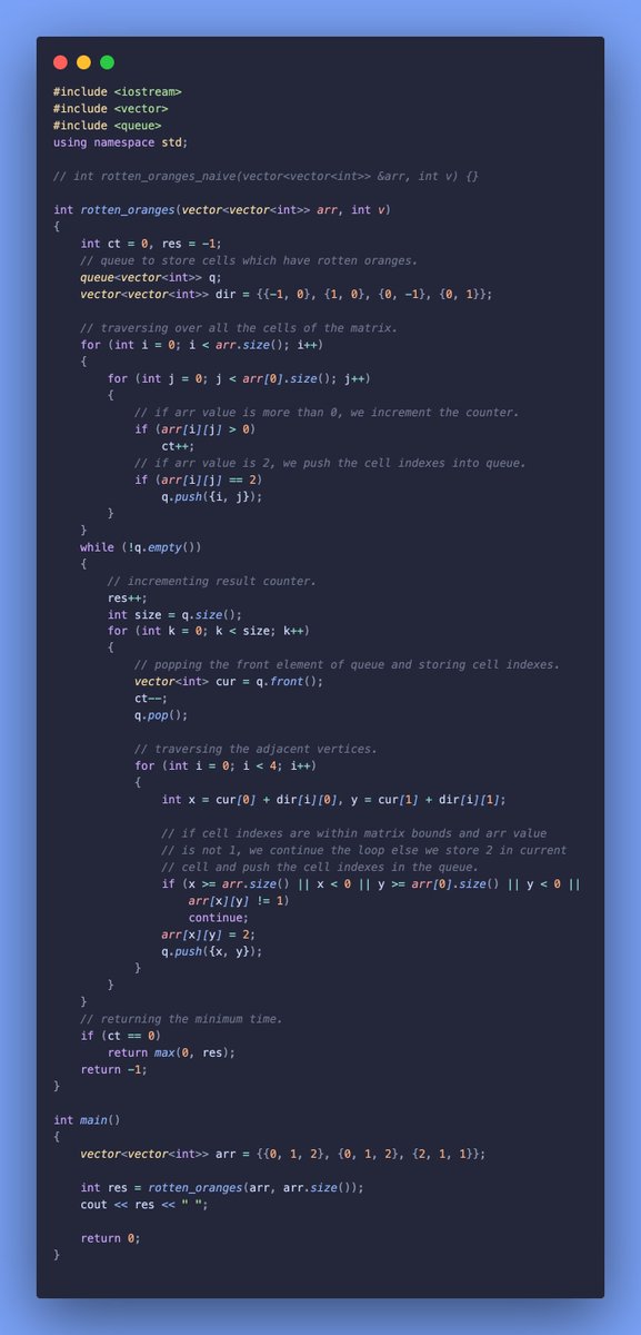 gincode18's tweet image. 🚀 Day 37 of #100DaysOfCode!

🍊 Solved tricky graph problems:
🔄 Handled the Rotten Oranges problem.
📏 Calculated Distance of Nearest Cell Having 1.

Enjoying these challenging problems! 💪 #coding #DSA #developerjourney