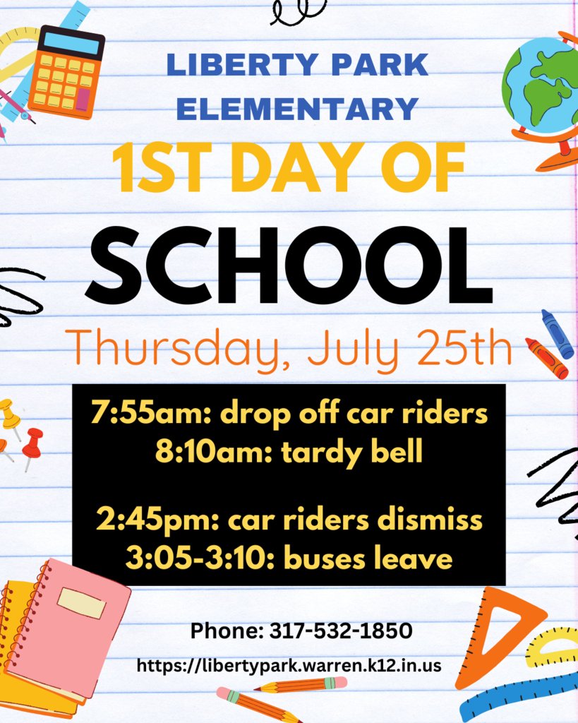 We are excited to welcome our Liberty Park Patriots back to school TOMORROW, July 25th.