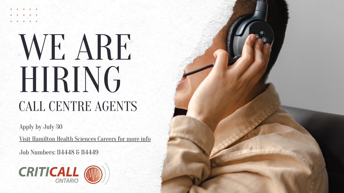 CritiCall Ontario is #hiring Call Centre Agents. Apply today: hamiltonhealthsciences.ca/careers/