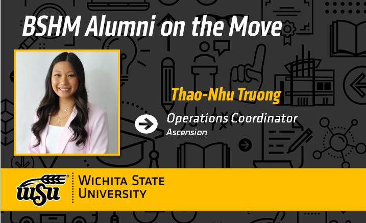 Congratulations to Thao-Nhu Truong on her new position as Operations Coordinator at Ascension.  #ShockerAlumni #ShockerNation #ShockerProud #WSU_PHS #PHSProud