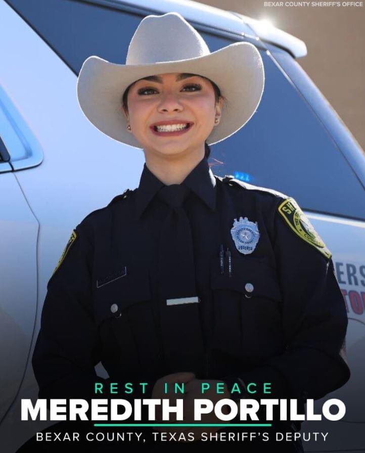 Pct4Constable's tweet photo. END OF WATCH 

The men and women of Constable Mark Herman's Office extend their heartfelt condolences to the Bexar County Sheriff's Office as they mourn the loss of Deputy Meredith Portillo, who died as a result of an accident involving a suspected wrong way driver. https://t.co/GAOXzEQOiq