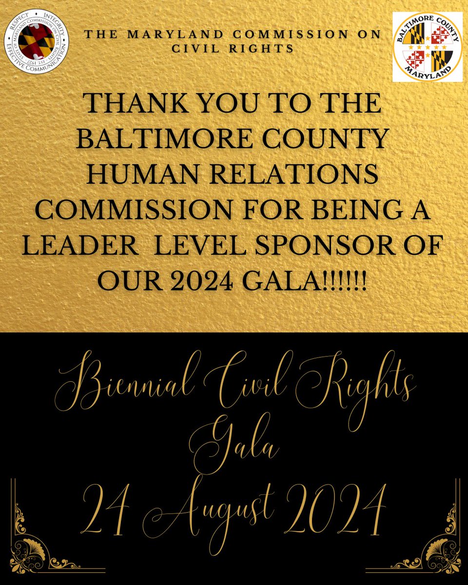 Thank you to the Baltimore County Human Relations Commission for becoming a sponsor of our Gala.

There is still time to purchase your Gala Ticket for our 2024 Biennial Gala.

For tickets, visit mccr.maryland.gov/Pages/Gala2024…
#MCCRGala #Gala2024 #Sponsorship #VIPTickets #CivilRights