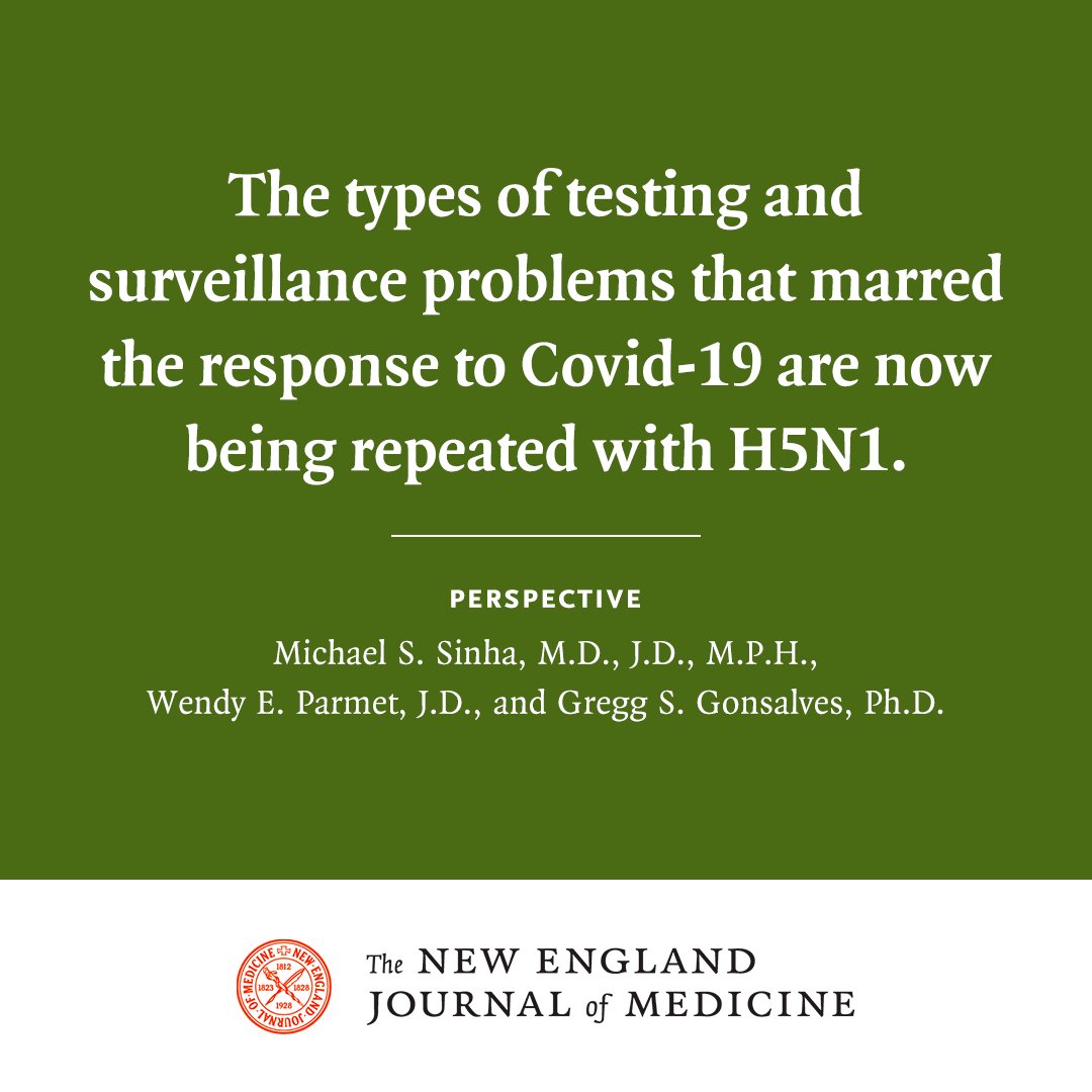 NEJM's tweet photo. The federal government’s initial response to H5N1 avian influenza suggests that elected officials and other key decision makers may not be heeding the lessons from Covid-19. Perspective by @DrSinhaEsq, Wendy Parmet, JD, and Gregg Gonsalves, PhD: https://t.co/7bzu7t65FT https://t.co/2rbpTKQ1d3