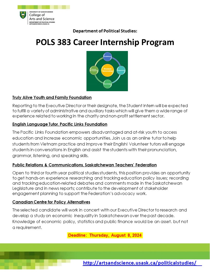 usask Politics (@usaskpolitics) on Twitter photo Apply today! For the Fall 2024 semester, POLS 383 Internship Class offers rewarding practical experience to enhance your degree! Send resume, cover letter, and 3 references to political.studies@usask.ca
Eligible students must have completed 60 credit units
#USaskPOLS Apply today! For the Fall 2024 semester, POLS 383 Internship Class offers rewarding practical experience to enhance your degree! Send resume, cover letter, and 3 references to political.studies@usask.ca
Eligible students must have completed 60 credit units
#USaskPOLS