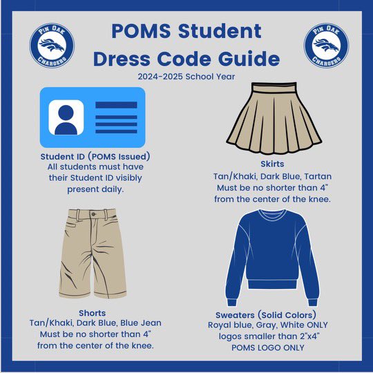 HISD_EAS_EDI's tweet photo. 📣CHARGERS…Check 👀 Out ⬇️ the @pinoakms Dress Code👕👟for the 2024-25 school year! POMS School Store will be open the week of August 5. We can’t wait to see our Chargers on August 12 💙🤍🩶#WeArePinOak #BetterTogether #ChargerNation https://t.co/5FgINsNLeC