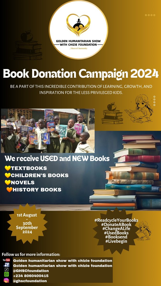 GHSCfoundation's tweet photo. Open book Donation Campaign for kids from Nursery to Secondary school. 
Don't throw away that USED textbook, a child needs it. 
#donatebookstoday
#usedtextbooksforkids 
#usedstorybooks
#schooltextbooksdonations
 Call us for pickup...
Check flyers for more information. https://t.co/FDPss6eIEy