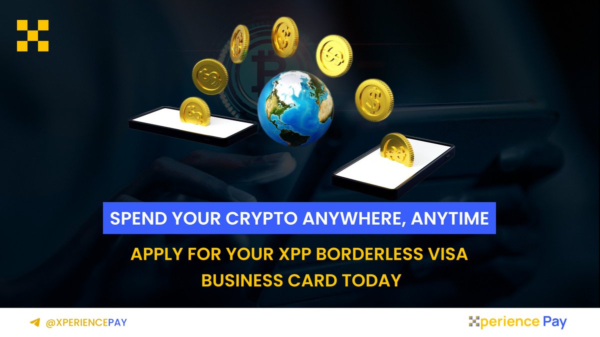 XperiencePay's tweet photo. Introducing the XPP Borderless Visa Business Card β your gateway to seamless crypto spending worldwide.
πTo Participate Visit : https://t.co/AGBQaaMqoY
#CryptoVisaCard #BorderlessSpending #GlobalPayments #XPP #XperiencePay https://t.co/VufEC6qh5P