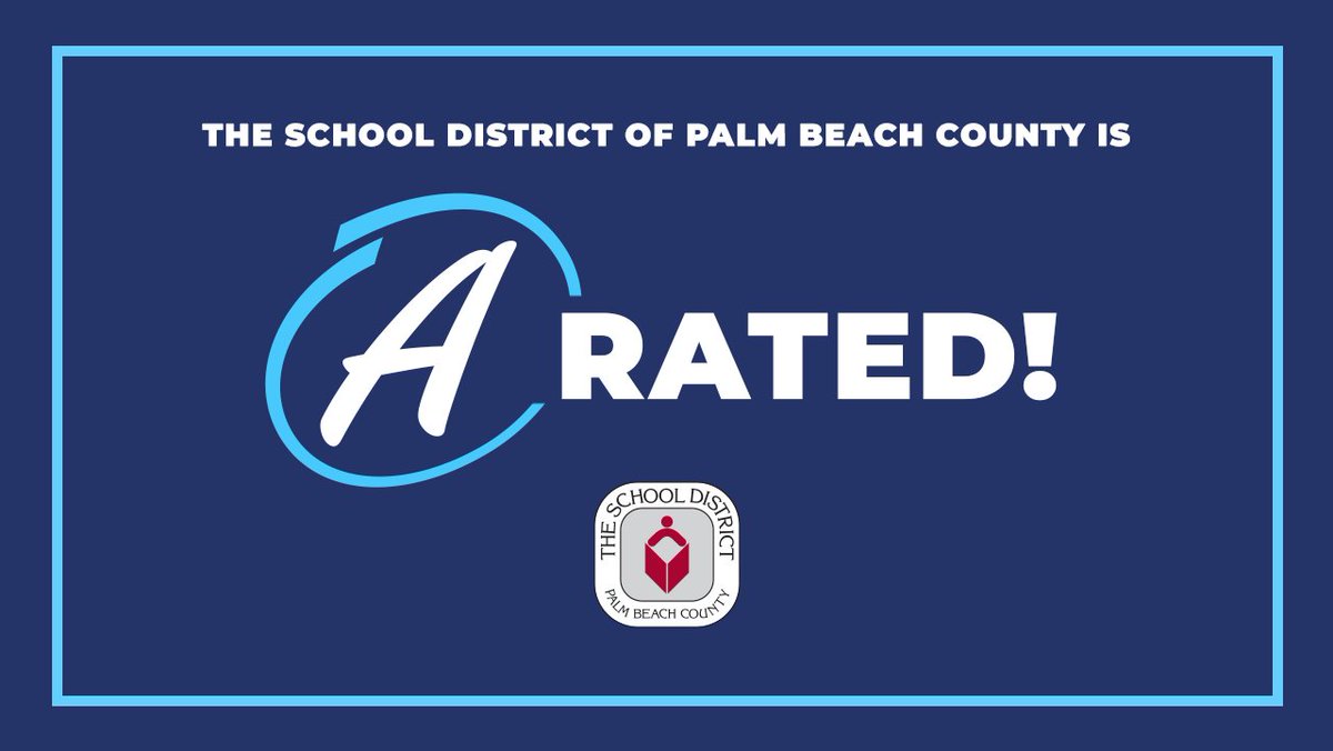 🍎🎉The School District of Palm Beach County is proud to be “A” rated!

“Today’s announcement underscores the dedication of Palm Beach County's families, teachers, administrators, support staff, and community members to educating, affirming, and inspiring our students,”