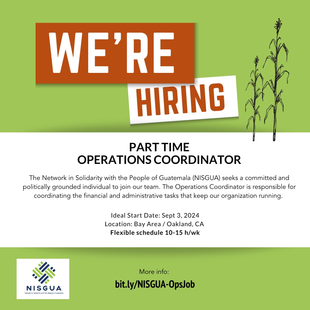 NISGUA_Guate's tweet photo. 📝NISGUA SEEKS PART TIME OPERATIONS COORDINATOR
Ideal Start Date: Monday, September 2
Location: Oakland, CA
Flexible schedule 10-15  hours/week
More info: https://t.co/WoW4yjRBGU https://t.co/fqvKR4gByy