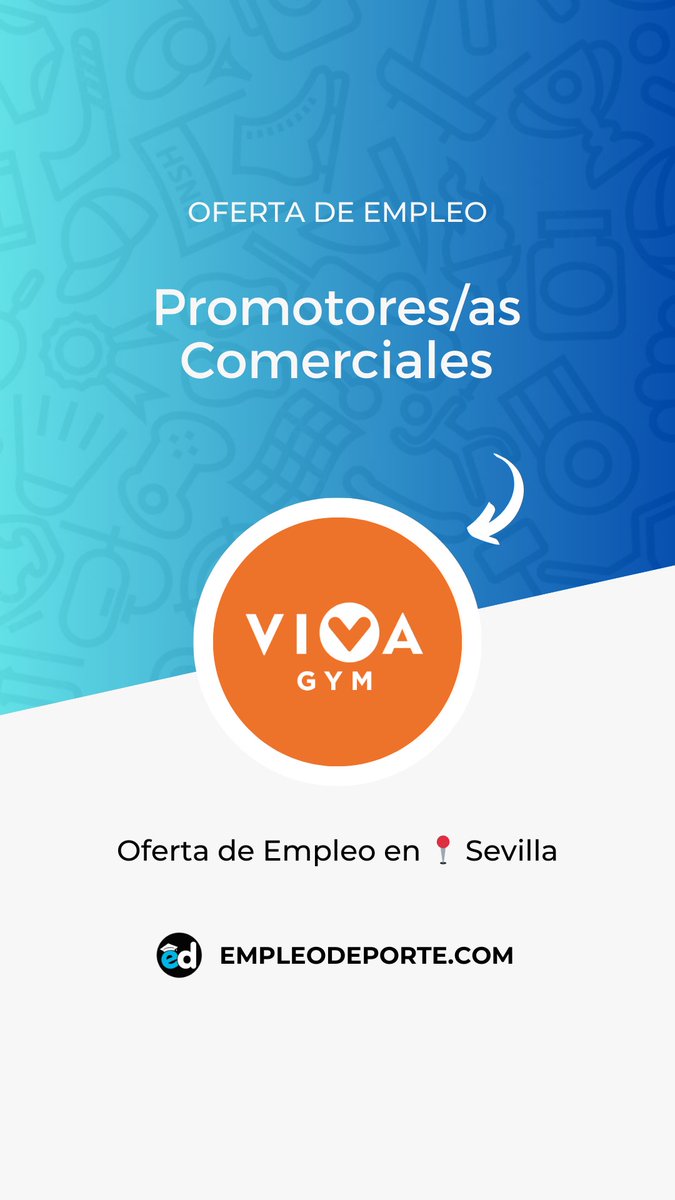 empleo_deporte's tweet photo. 🔥 Nuevas Ofertas de Empleo Deporte:
🔵 Promotores/as Comerciales para Centros Fitness en Sevilla, Madrid, Valencia y Zaragoza (https://t.co/rqXg05dAYu y https://t.co/1obJBEzklT)
🔵 Club Manager en Sevilla (https://t.co/ySMjo7aQ4z)

#Empleo #OfertadeEmpleo #EmpleoDeporte #Hiring https://t.co/2BzmWHtP9E