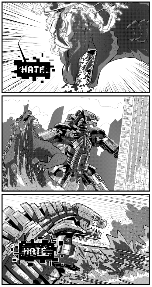 Mechagodzilla '21 x AM crossover Pg. 1

#GodzillavsKong

NOTE: I did NOT write this one. This monologue is lifted and edited from the sci-fi short story "I Have No Mouth And I Must Scream" by Harlan Ellison, said by the antagonist AI "AM"