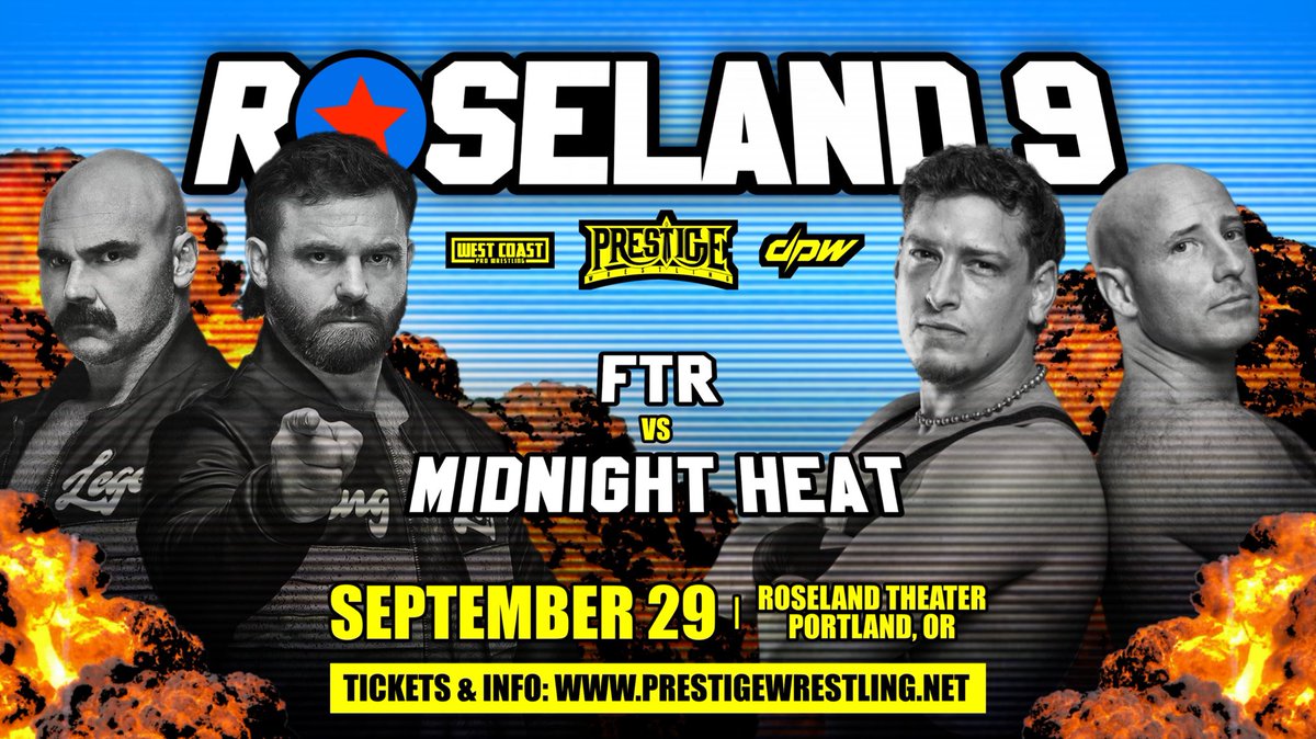 WrestlePrestige's tweet photo. 🚨 BREAKING NEWS 🚨

“Top guys go to war…”

FTR make their debut against THE MIDNIGHT HEAT at Roseland 9!

September 29th, 2024
Portland, Oregon
Roseland Theater
All Ages (bar with ID)

Prestige x @WCProOfficial x @deadlockpro 

Tickets on sale now!

🎟️ https://t.co/Eb6ofDQk1L https://t.co/gMscaji3IP