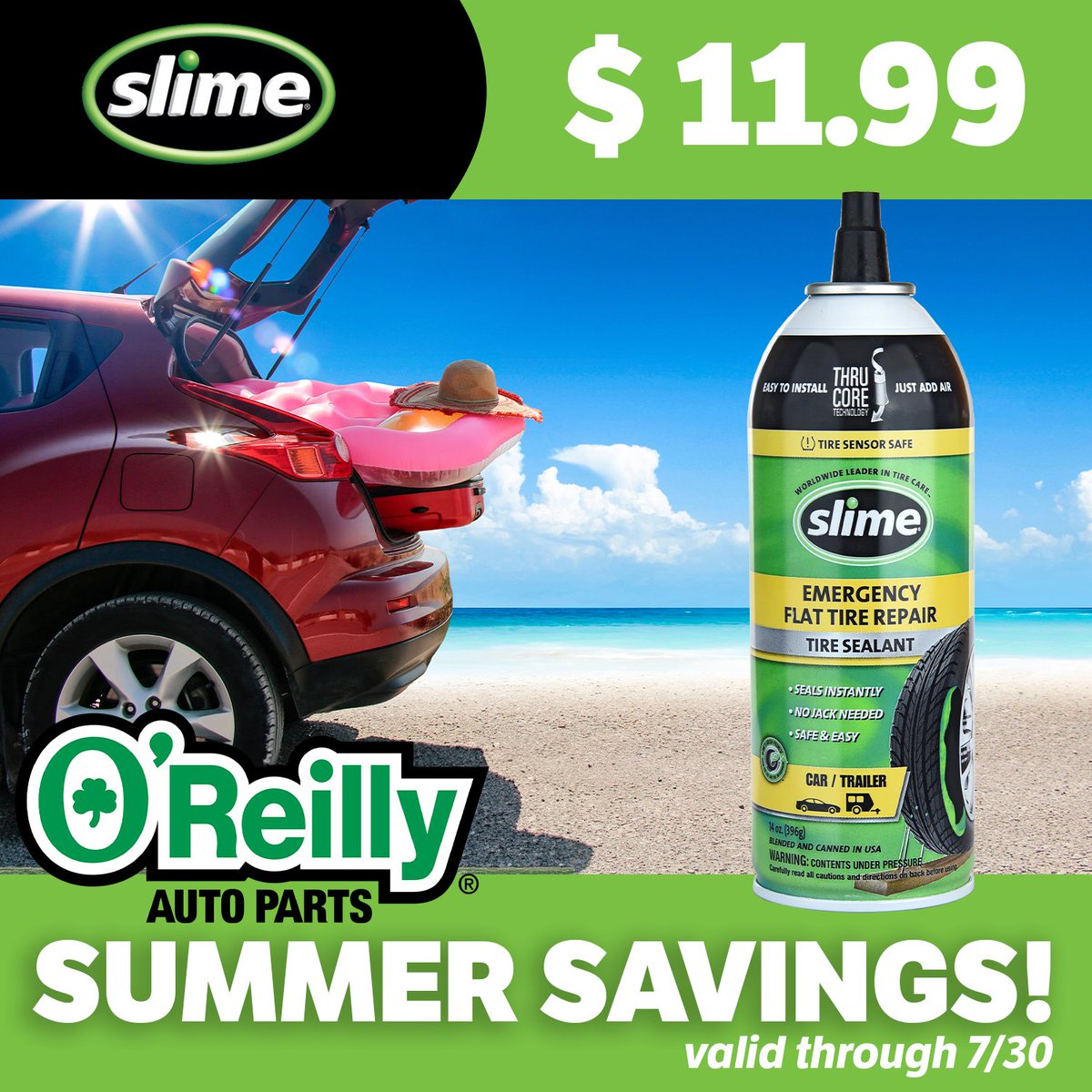 This Summer Savings is sizzling! Visit <a href="/oreillyauto/">O'Reilly Auto Parts</a> to save on Slime Thru-Core Emergency Tire Sealant. Quickly and easily repair your flat tire with this can!