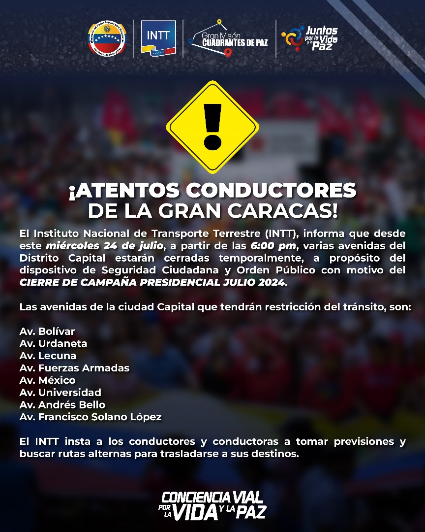 victoria1039fm's tweet photo. 🚧#Caracas, atención a todos los conductores de la ciudad capital,  el Instito Nacional de Transporte Terrestre (INTT) informó sobre cuales serán las avenidas que estarán cerradas desde este miércoles #24jul.  

Tomar sus previsiones. https://t.co/LbzxSbRlUE