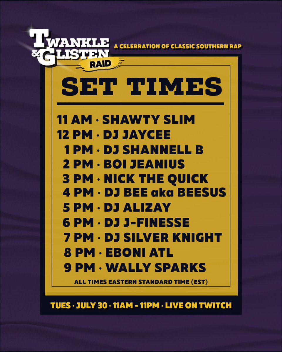 So on next Tuesday, July 30, from 11am - 11pm, it’s gonna be a TWANKLE &amp; GLISTEN TAKEOVER LIVE ON TWITCH! Join me and 10 other incredible DJs for what is going to be an all-day serving of dirty south classics