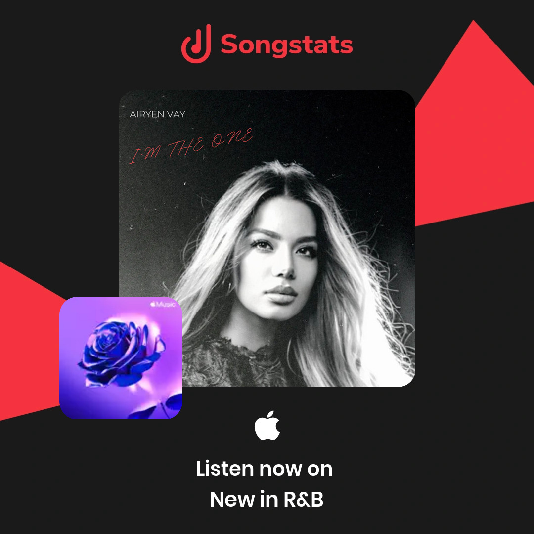 <a href="/airyenvay/">Airyen Vay</a> Damn! Just saw that your track "I`m The One" was added to the editorial playlist 'New in R&amp;B' on Apple Music! Find even more awesome insights on Songstats.